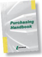 Le «Purchasing Handbook» synthétise l'esprit de la politique Achats de Lafarge.