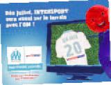 Dès juillet, INTERSPORT sera aussi sui le terrain avec l'OM!