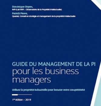 L'INPI propose un "Guide du management de la propriété industrielle" pour aider les entreprises
