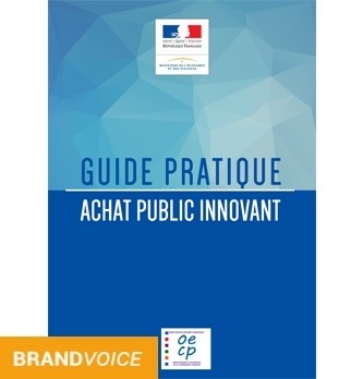 Guide pratique de l'achat public innovant
