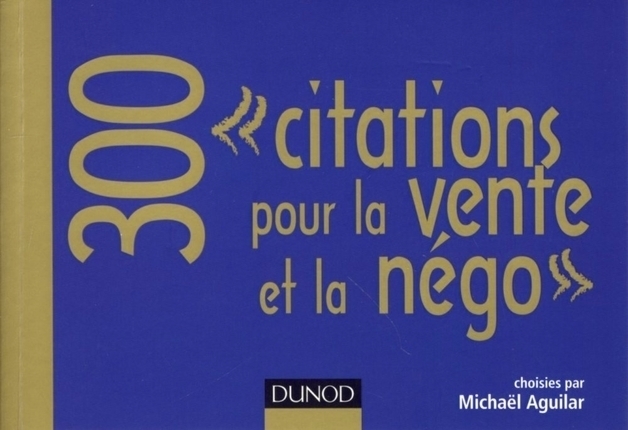 Dossier 15 Citations Pour La Vente Et La Negociation