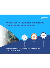 Couverture Renforcer sa résilience en période d’incertitude économique: préconisations à l’attention des responsables Finances et Achats
