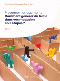 Couverture Presence management : Comment générer du trafic dans vos magasins en 5 étapes ?