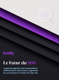 Couverture Le Futur du SEO : Optimisez votre référencement naturel pour augmenter les conversions et revenus de votre site