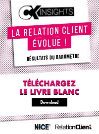 Couverture Baromètre CX Insights : la relation client évolue !