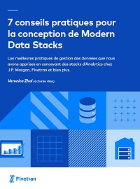 Couverture 7 conseils pratiques pour la conception de Modern Data Stacks