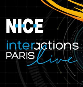 NICE Interactions Live Paris 2021: Retour sur les temps forts de cet événement phare de cette fin d’année