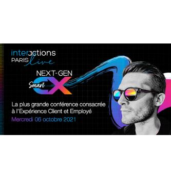 NICE Interactions Live Paris 2021 : Embarquement immédiat pour une nouvelle ère de l’expérience client